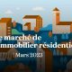 Marché immobilier résidentiel mondial