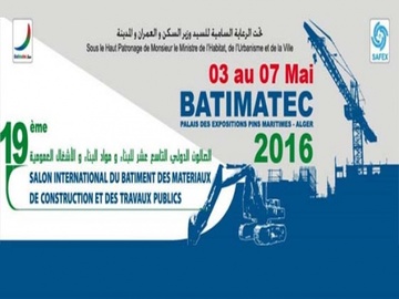 19éme édition de Batimatec du 3 au 7 mai 2016