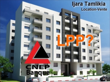 Le lpp non concerné par la formule Ijara Tamlikia de la CNEP-Banque